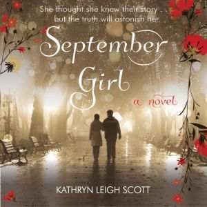 September Girl, Kathryn Leigh Scott