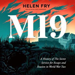 MI9, Helen Fry