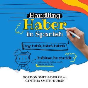 Handling Haber in Spanish