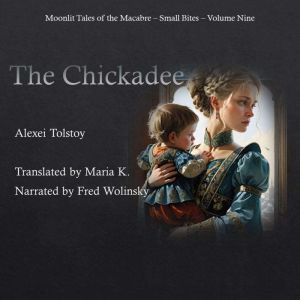 The Chickadee