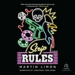 Strip Rules, Martin Limon
