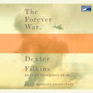 The Forever War, Dexter Filkins