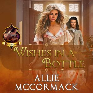 Wishes in a Bottle: A Magical Genie Paranormal Romance