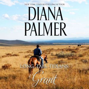 Long, Tall Texans Grant, Diana Palmer