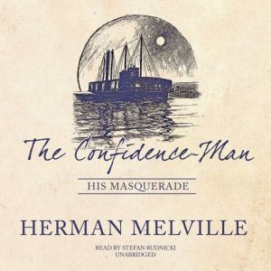 The ConfidenceMan, Herman Melville
