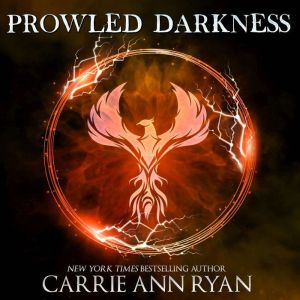 Prowled Darkness, Carrie Ann Ryan