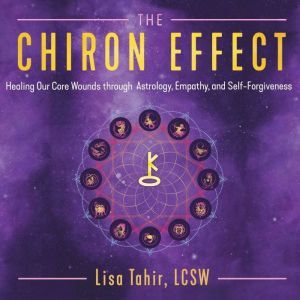 The Chiron Effect, Lisa Tahir