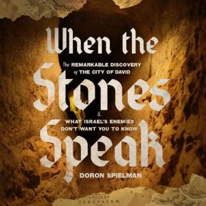 When the Stones Speak, Doron Spielman