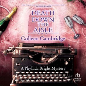 Death Down the Aisle, Colleen Cambridge