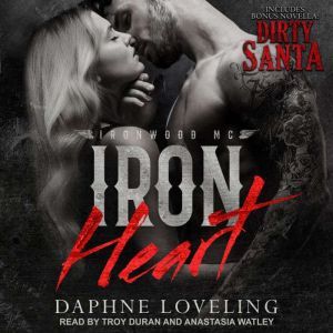 Iron Heart  Dirty Santa, Daphne Loveling