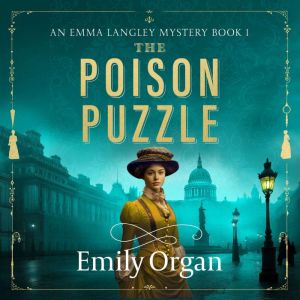 Poison Puzzle, The, Emily Organ