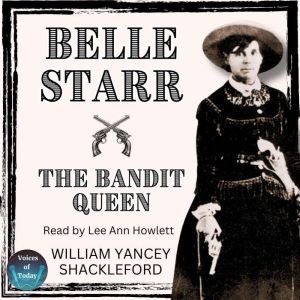 Belle StarrThe Bandit Queen
