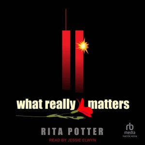 What Really Matters, Rita Potter