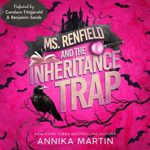 Ms. Renfield and the Inheritance Trap: A Vampire Mystery Romance