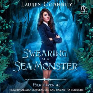Swearing At A Sea Monster, Lauren Connolly