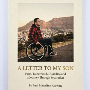 A LETTER TO MY SON, Rudi Marcelino Aspeling