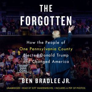 The Forgotten, Ben Bradlee