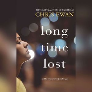 Long Time Lost, Chris Ewan