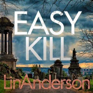 Easy Kill, Lin Anderson