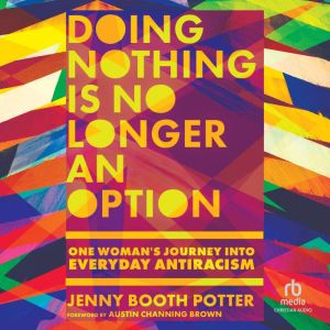Doing Nothing Is No Longer an Option, Jenny Booth Potter