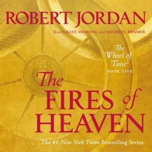 The Fires of Heaven, Robert Jordan