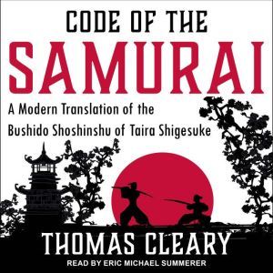 Code of the Samurai, Thomas Cleary