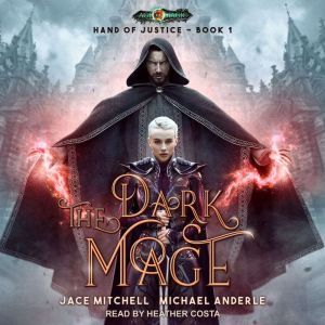 The Dark Mage, Michael Anderle
