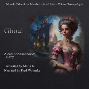 Ghoul, Alexei Tolstoy
