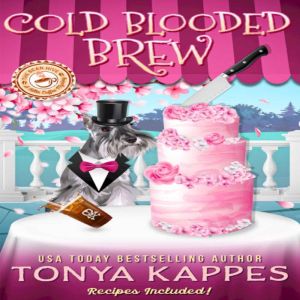 Cold Blooded Brew, Tonya Kappes