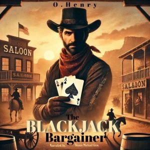 The Blackjack Bargainer