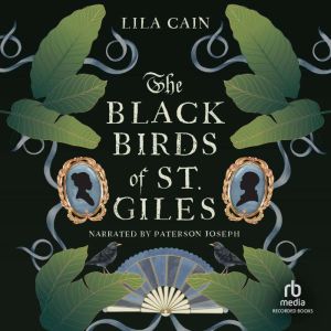 The Blackbirds of St. Giles