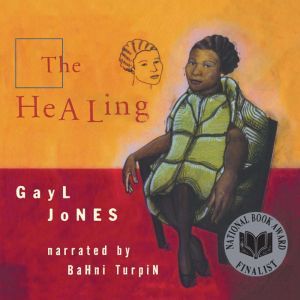 The Healing, Gayl Jones