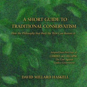 A Short Guide to Traditional Conserva..., David Millard Haskell