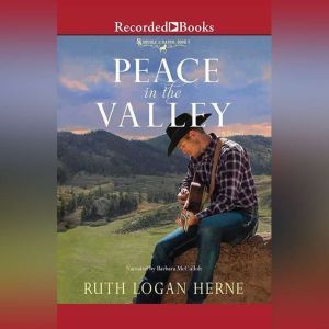 Peace in the Valley, Ruth Logan Herne