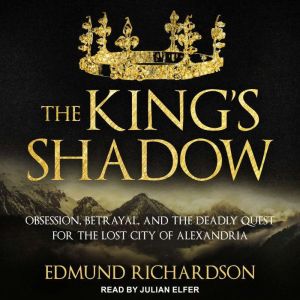 The Kings Shadow, Edmund Richardson