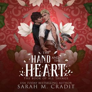 The Hand and the Heart, Sarah M. Cradit