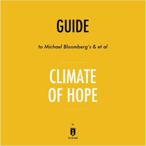 Guide to Michael Bloombergs  et al ..., Instaread