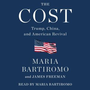 The Cost, Maria Bartiromo