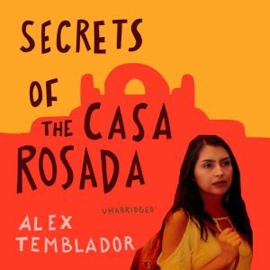 Secrets of the Casa Rosada, Alex Temblador