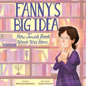 Fannys Big Idea, Richard Michelson
