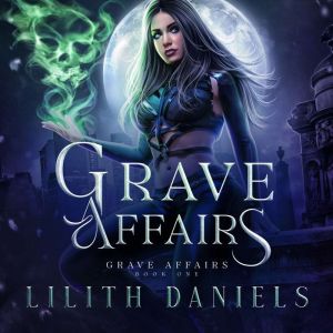Grave Affairs