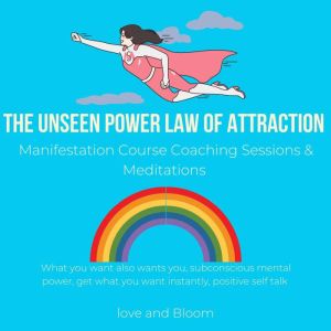 The Unseen Power Law of Attraction Ma..., Love
