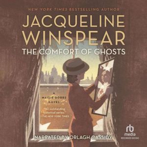 The Comfort of Ghosts, Jacqueline Winspear