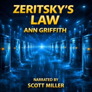 Zeritskys Law, Ann Griffith