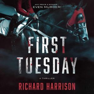 First Tuesday, Richard Harrison