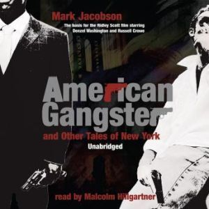 American Gangster and Other Tales of ..., Mark Jacobson