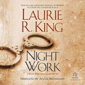 Night Work, Laurie R. King