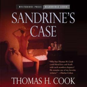 Sandrines Case, Thomas H. Cook