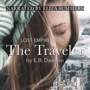 Traveler, E.B. Dawson