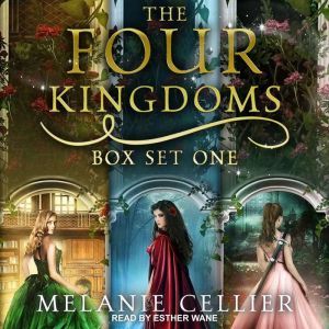 The Four Kingdoms Box Set 1, Melanie Cellier
